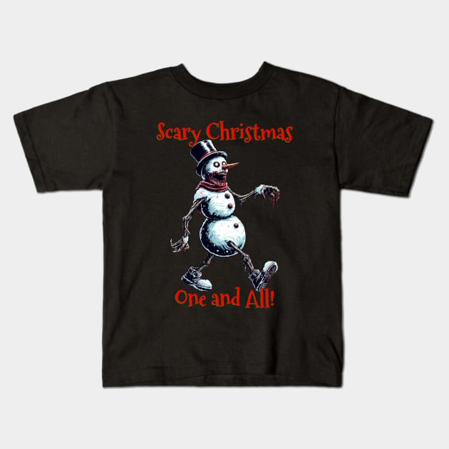 Scary Christmas, One and All. Kids T-Shirt by Sifs Store